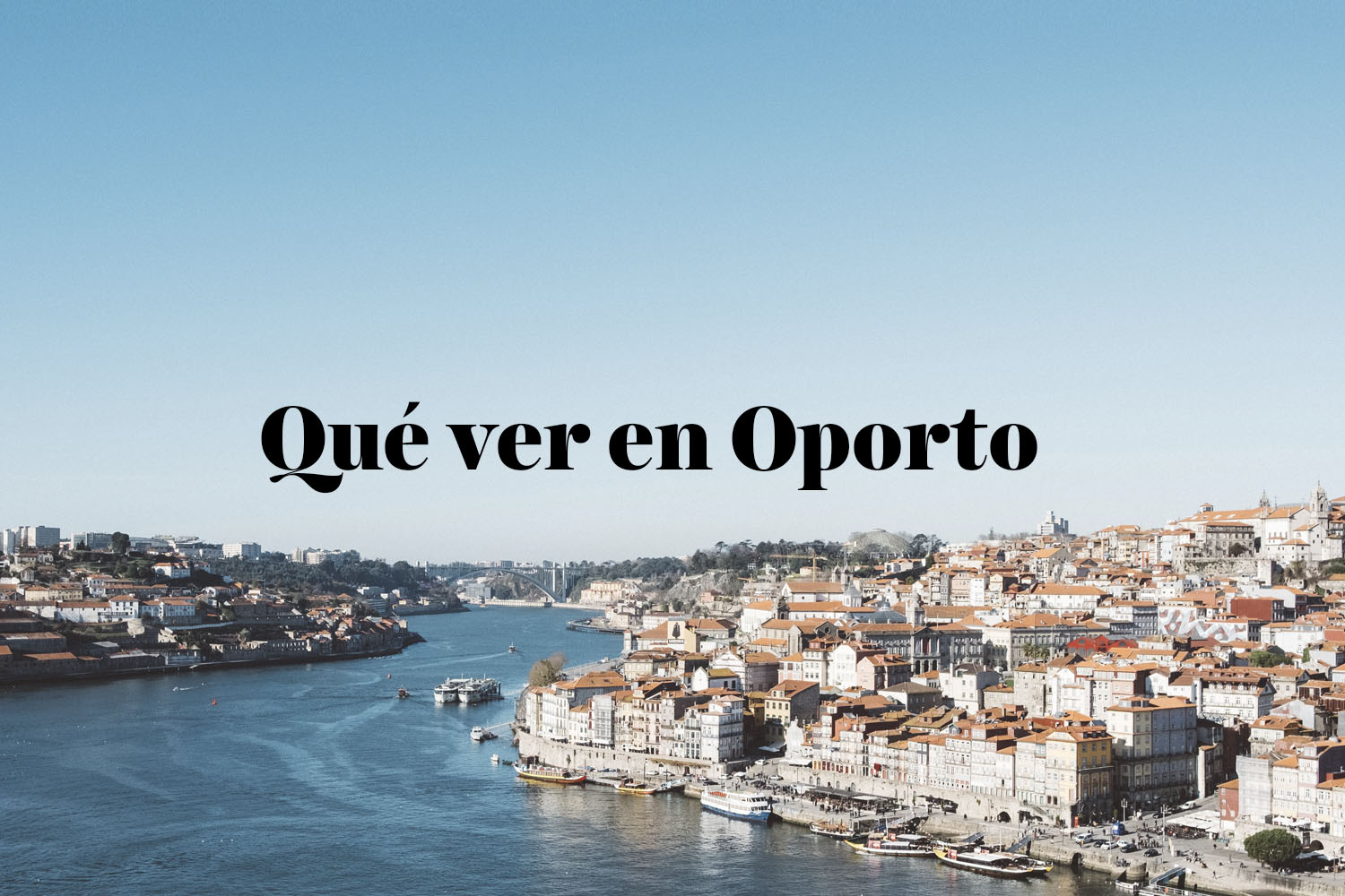 Qué ver en Oporto